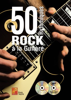 50 Rythmiques Rock à la Guitare