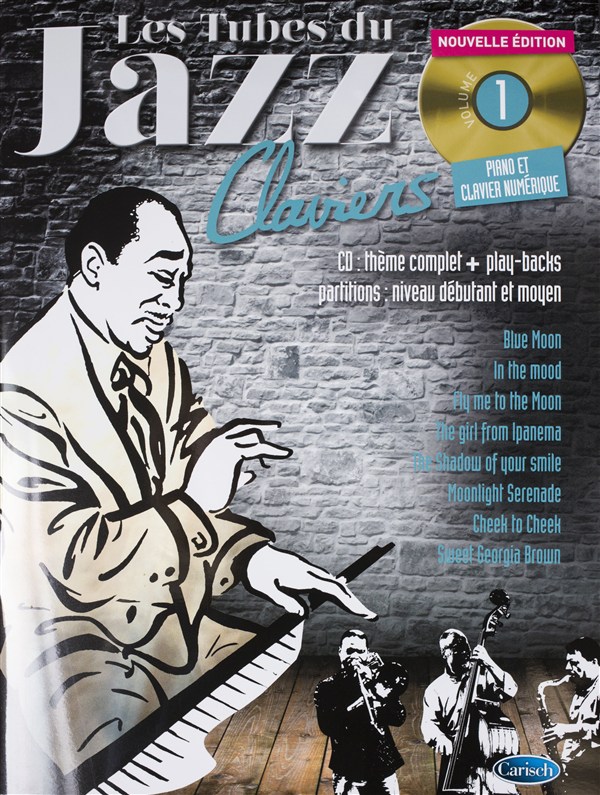 Tubes Du Jazz Claviers: Volume 1 (Book/CD)