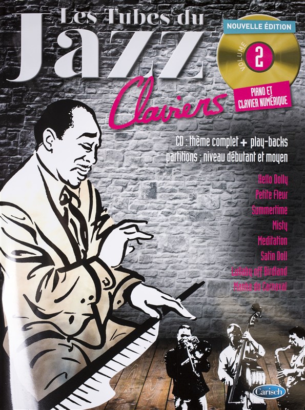 Tubes Du Jazz Claviers: Volume 2 (Book/CD)