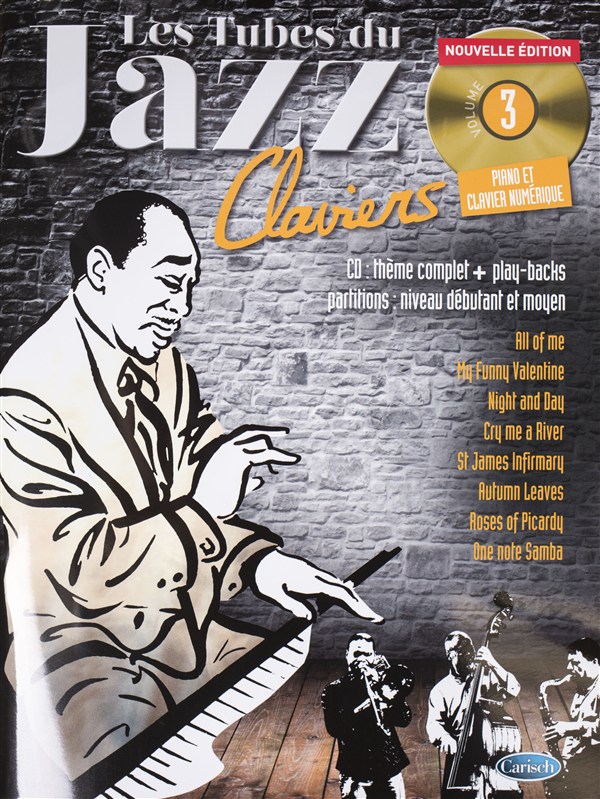 Tubes Du Jazz Claviers: Volume 3 (Book/CD)