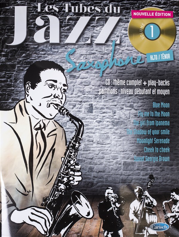 Tubes Du Jazz Saxophone: Volume 1 (Book/CD)