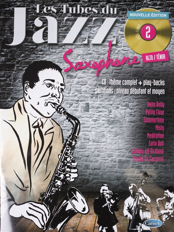 Tubes Du Jazz Saxophone: Volume 2 (Book/CD)