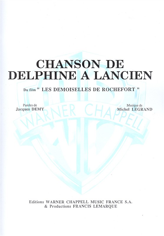 Michel Legrand: Chanson de Delphine à Lancien (Du Film Les Demoiselles de Rochefort)
