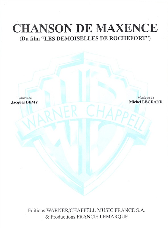 Michel Legrand: Chanson de Maxence (Du Film Les Demoiselles de Rochefort)