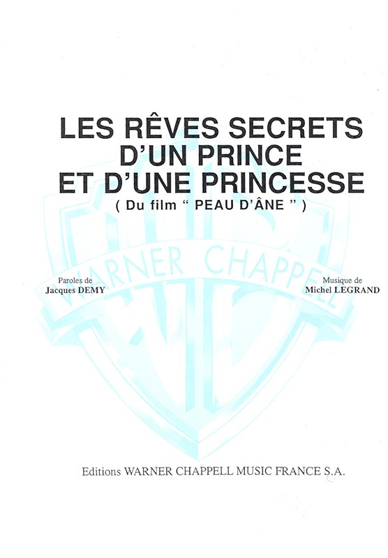 Michel Legrand: Rêves Secrets D?un Prince et D?une Princesse (Les) (Du Film Peau D?âne)