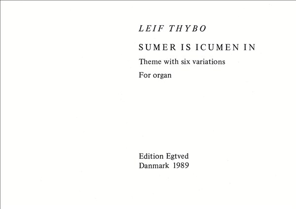 SUMER IS ICUMEN IN, FOR ORGEL