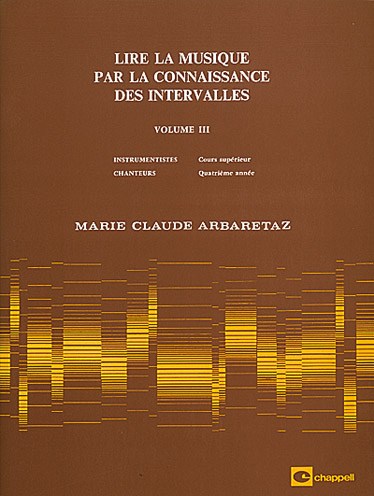 Lire la Musique par La Connaissance des Intervalles Volume 3
