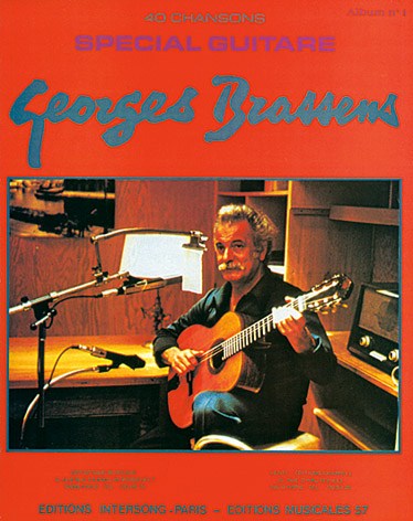 Georges Brassens: 40 Chansons - Special Guitare (Vol.1)