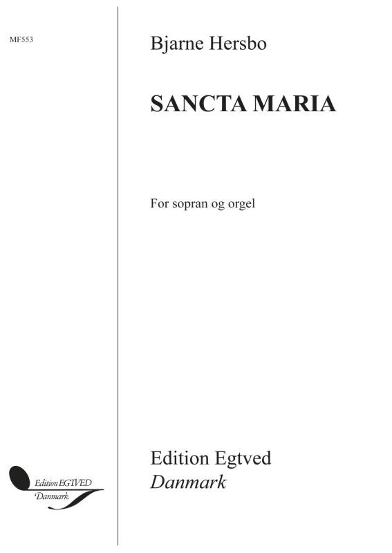 Bjarne Hersbo: Sancta Maria