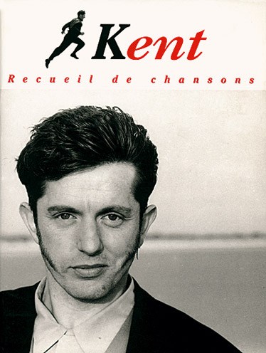 Kent: Recueil de Chansons