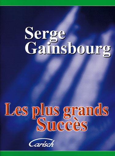 Serge Gainsbourg: Plus Grands Succès (Les)