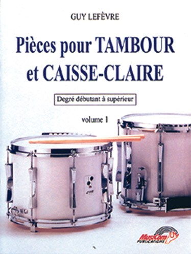 Pièces pour Tambour et Caisse-Claire - Volume 1