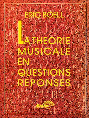 Théorie Musicale en Questions-Réponses (La)