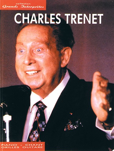Charles Trenet: Collection Grands Interprètes
