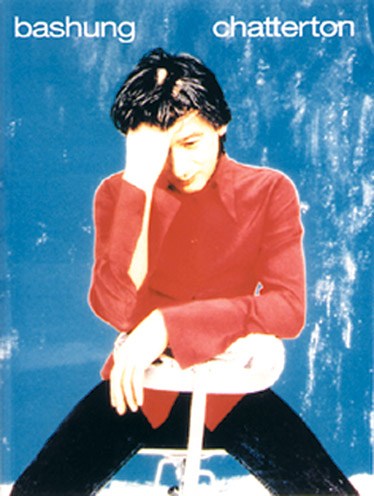 Alain Bashung: Chatterton