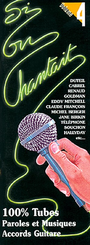 Si On Chantait, Volume 4