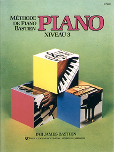 Méthode de Piano Bastien : Piano, Niveau 3