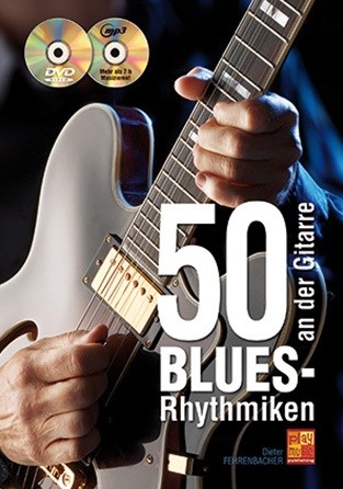 Dieter Fehrenbacher: 50 Blues-Rhythmiken An Der Gitarre (Book/CD/DVD)