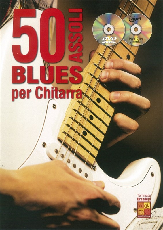 Tommaso Brandelli: 50 Assoli Blues Per Chitarra (Book/CD/DVD)
