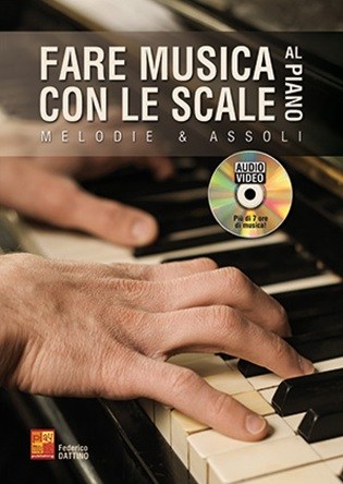 Federico Dattino: Fare Musica Con Le Scale Al Piano (Book/DVD)