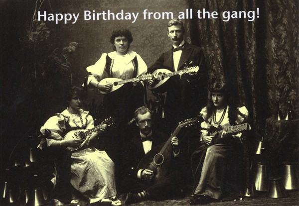Mildew Design: Happy Birthday From All The Gang - Greeting Card