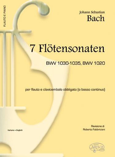 Johann Sebastian Bach: 7 Flötensonaten Bwv 1030-1035, Bwv 1020, per Flauto e Clavicembalo Obbligato (o Basso Continuo)
