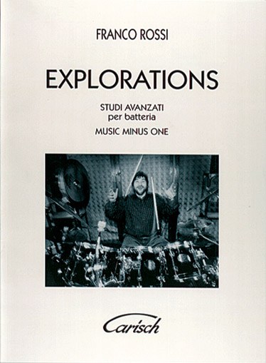 Explorations, Studi avanzati per batteria