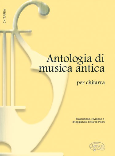 Antologia di Musica Antica per Chitarra
