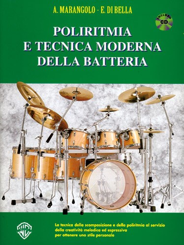 Poliritmia e Tecnica Moderna della Batteria