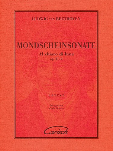 Ludwig Van Beethoven: Mondscheinsonate Al Chiaro di Luna Op.27, 2 for Piano
