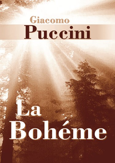 Giacomo Puccini: La Bohème (Libretto)