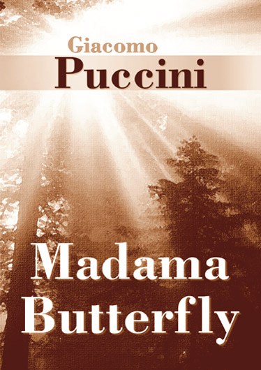 Giacomo Puccini: Madama Butterfly (Libretto)