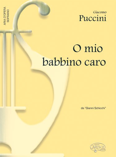 Giacomo Puccini: O mio babbino caro, da Gianni Schicchi (Soprano)