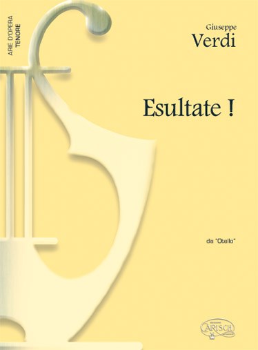 Giuseppe Verdi: Esultate!, da Otello (Tenore)