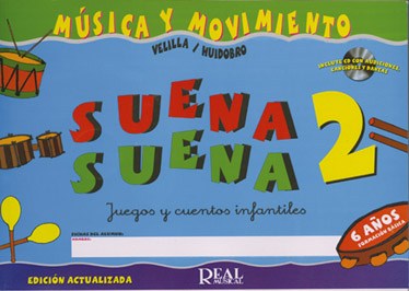 Suena Suena 2, Juegos y Cuentos Infantiles, para 6 Años (Formación Básica - Fichas del Alumno)