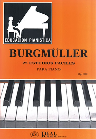 Johann August Franz Burgmüller: 25 Estudios Fáciles para Piano, Op.100