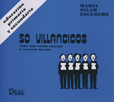 50 Villancicos para Dos Voces Iguales o Flautas Dulces