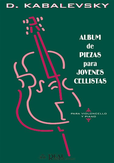 Kabalevsky: Album de Piezas para Jóvenes Cellistas, para Violoncello y Piano