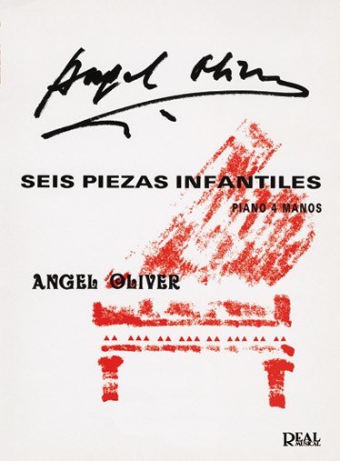 Angel Oliver: 6 Piezas Infantiles, Piano 4 Manos