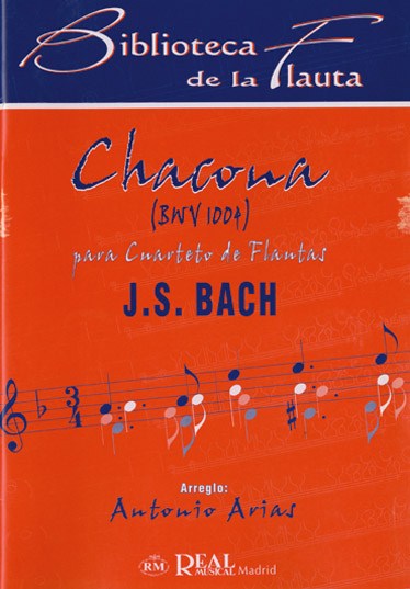Johann Sebastian Bach: Chacone BWV 1004 para Cuarteto de Flautas