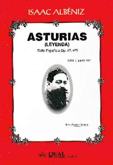 Isaac Albéniz: Asturias (Leyenda), Suite Española Op.47 No.5 para 2 Guitarras
