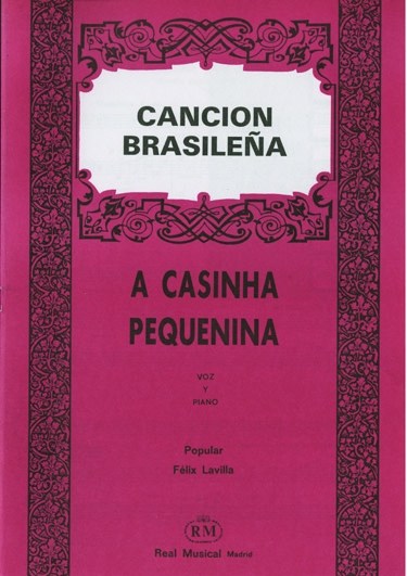 Canción Brasileña: A Casinha Pequenina