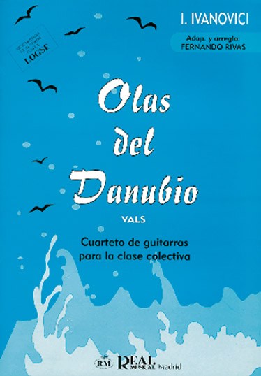 Iosif Ivan Ivanovici: Olas del Danubio (Vals), Cuarteto de Guitarras para la Clase Colectiva