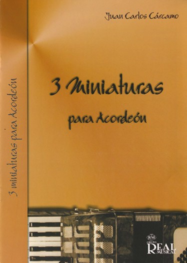 Juan Carlos Cárcamo: 3 Miniaturas para Acordeón