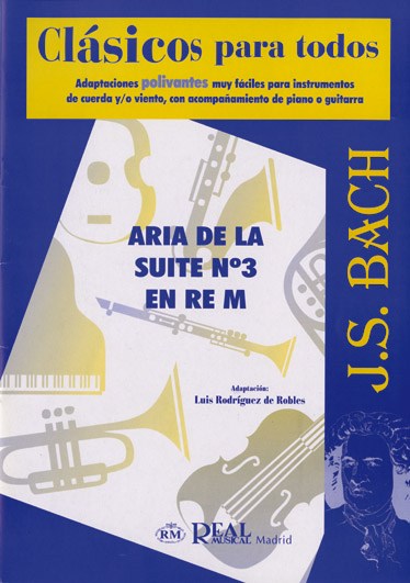 Johann Sebastian Bach: Aria de la Suite No.3 en Re Mayor
