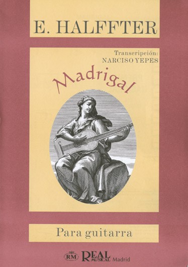 Ernesto Halffter: Madrigal para Guitarra