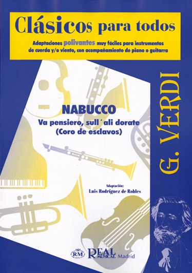 Giuseppe Verdi: Va pensiero, sull?ali dorate (Coro de Esclavos de ...