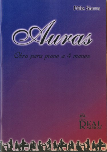Félix Sierra: Auras, Obra para Piano a 4 Manos