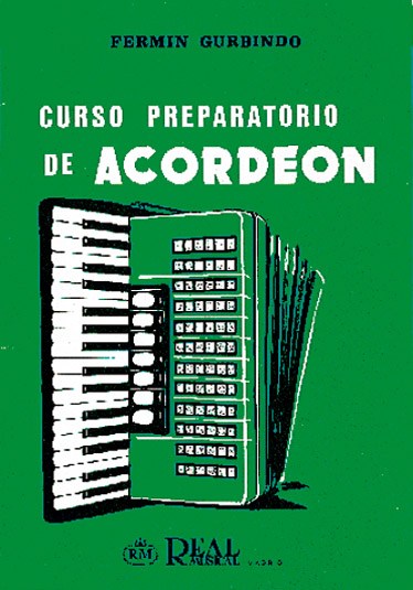 Fermín Gurbindo: Curso Preparatorio de Acordeón
