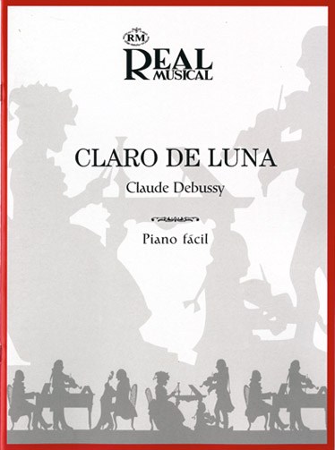 Claude Debussy: Claro de Luna (Piano fácil)